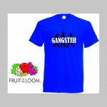 Gangster   pánske tričko 100 %bavlna Fruit of The Loom